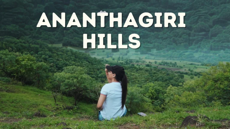 Ananthagiri Hills